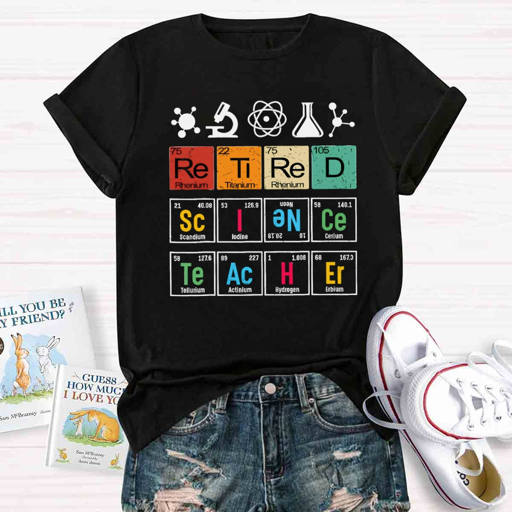Retired Science Teacher T-shirt