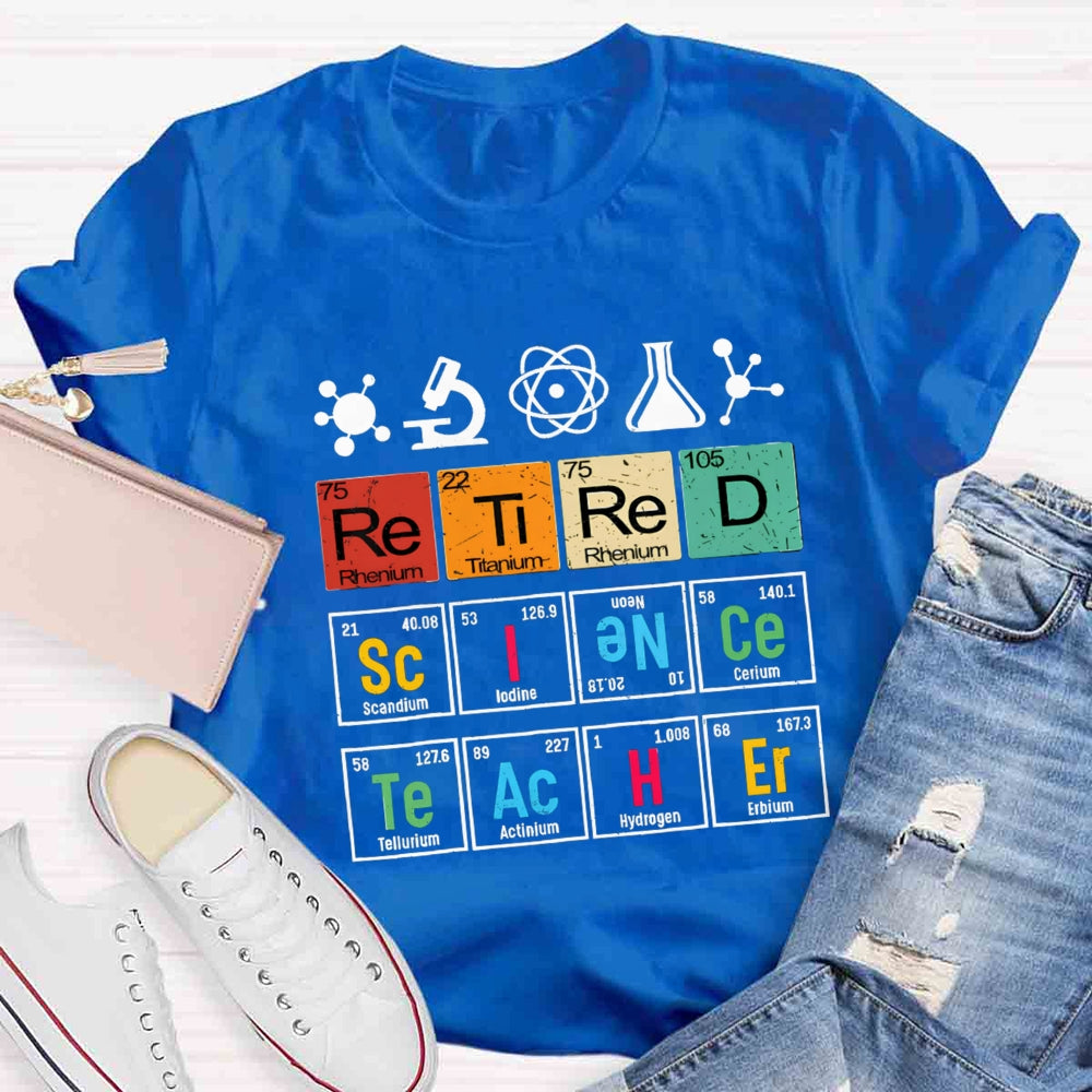Retired Science Teacher T-shirt