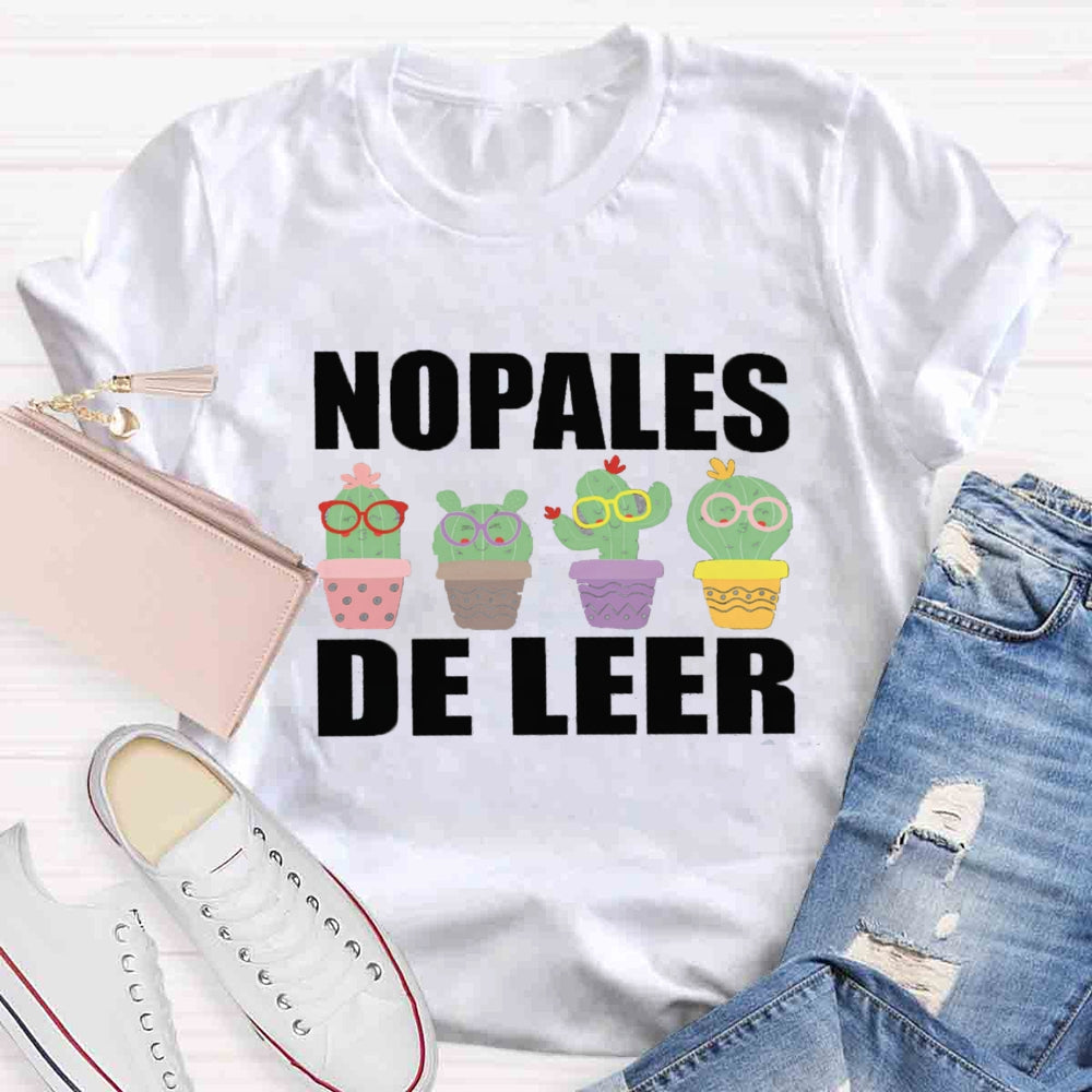 Nopales De Leer Spanish Teacher T-Shirt