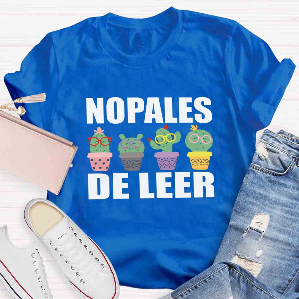 Nopales De Leer Spanish Teacher T-Shirt