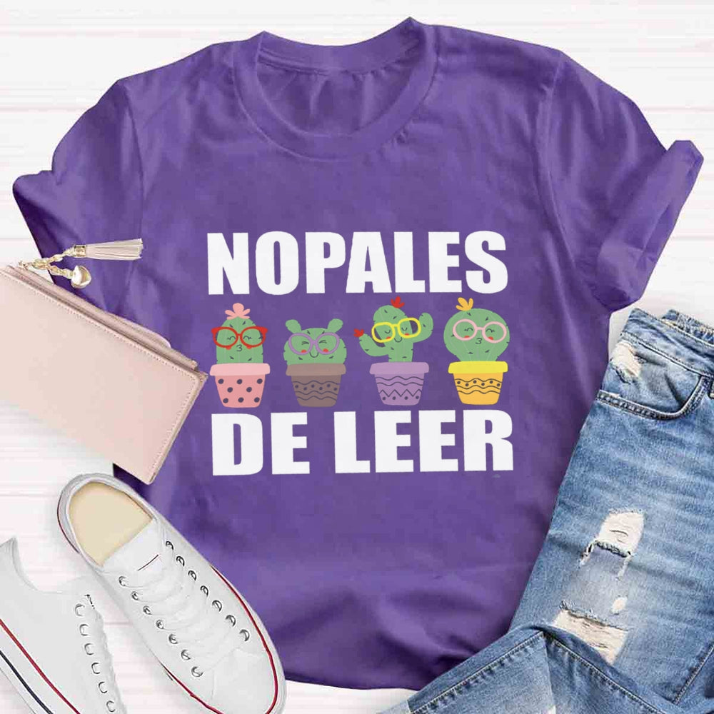 Nopales De Leer Spanish Teacher T-Shirt