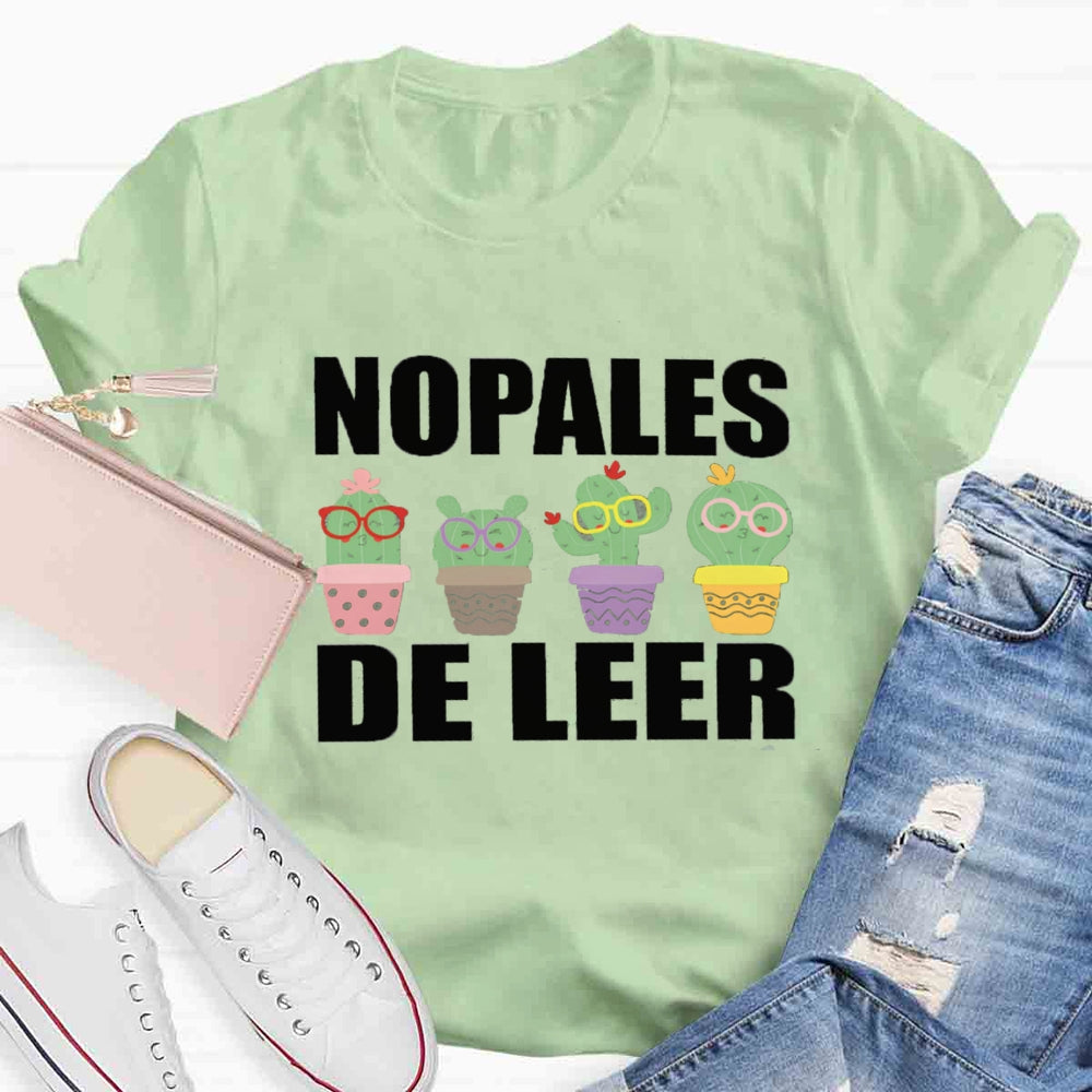Nopales De Leer Spanish Teacher T-Shirt