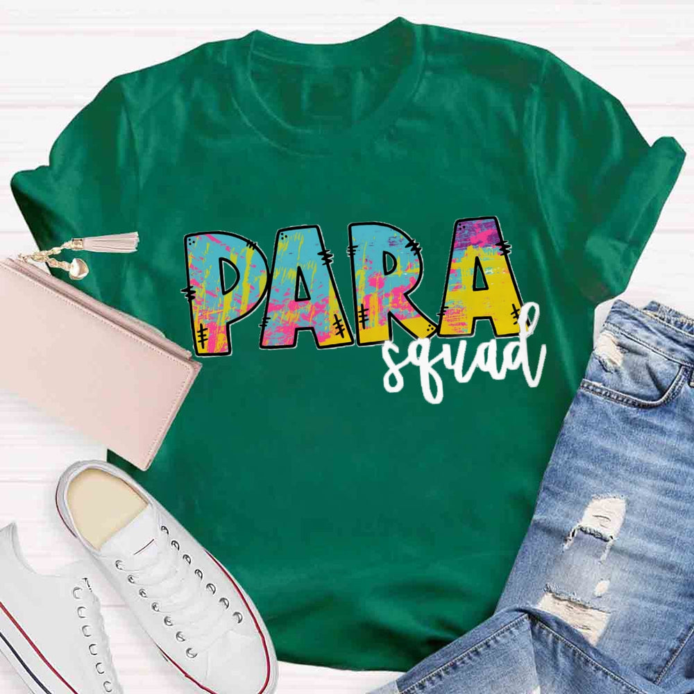 Para Squad Colorful Letter Teacher T-shirt