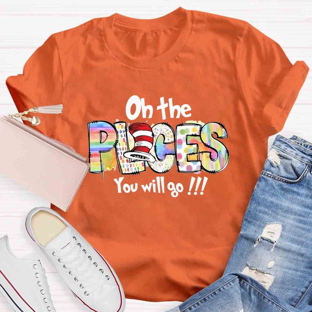 On The Places You Will Go T-shirt