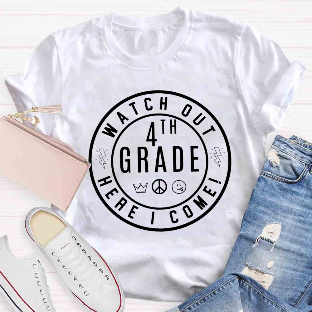 Personalized Grade Watch Out Here I Come Crown T-shirt