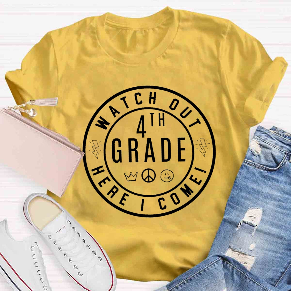 Personalized Grade Watch Out Here I Come Crown T-shirt