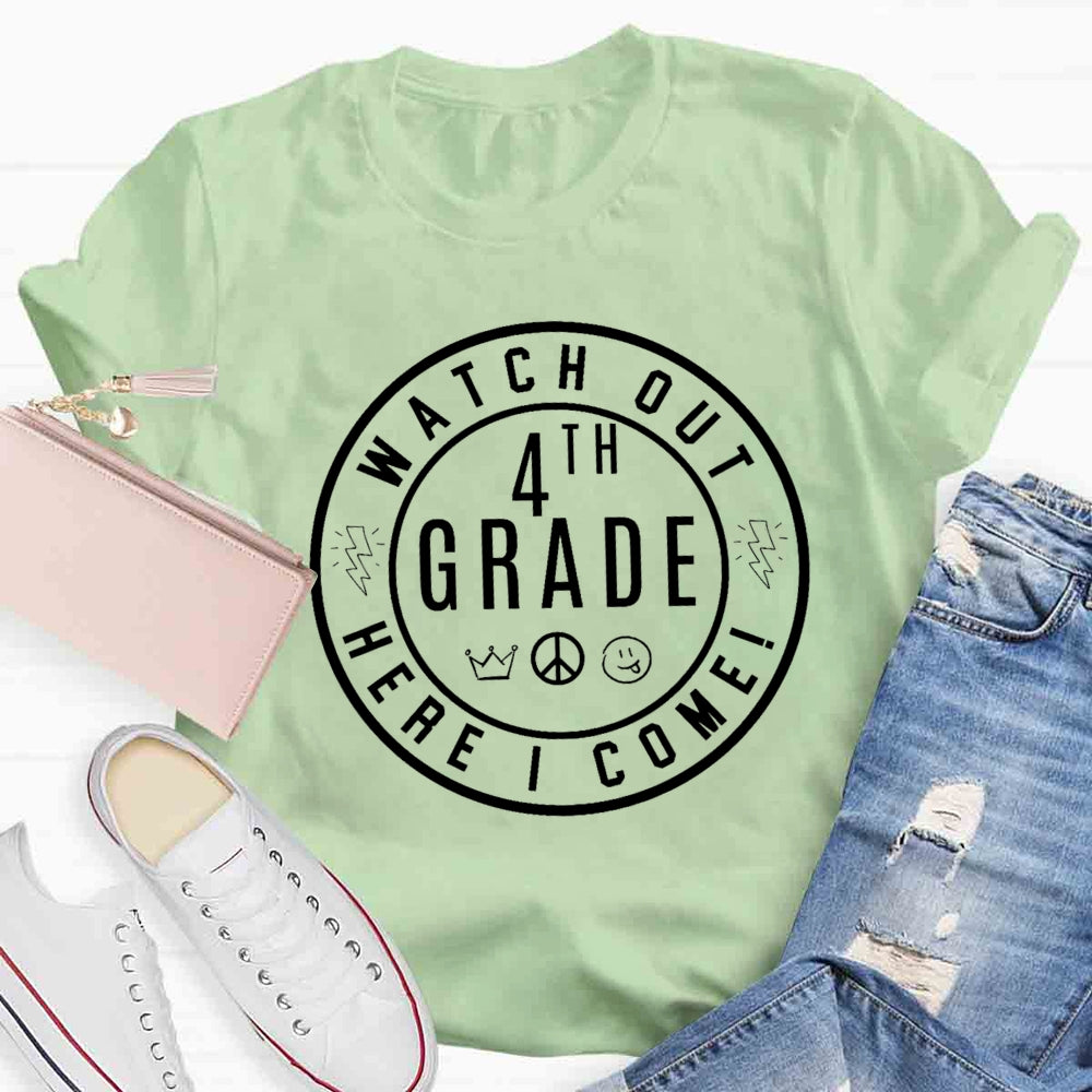 Personalized Grade Watch Out Here I Come Crown T-shirt