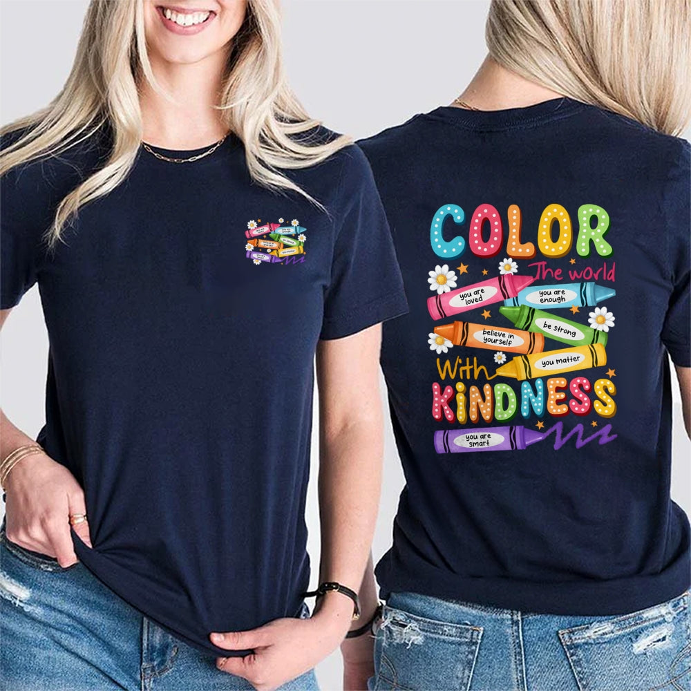 Color With Kindness The World Are Loved Strong Smart Matter Chrysanthemum t-shirt