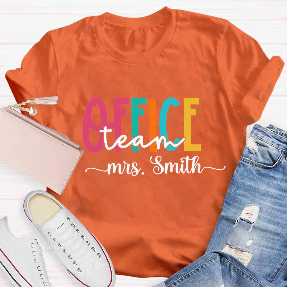 Personalized Name Office Teacher Back To School T-shirt