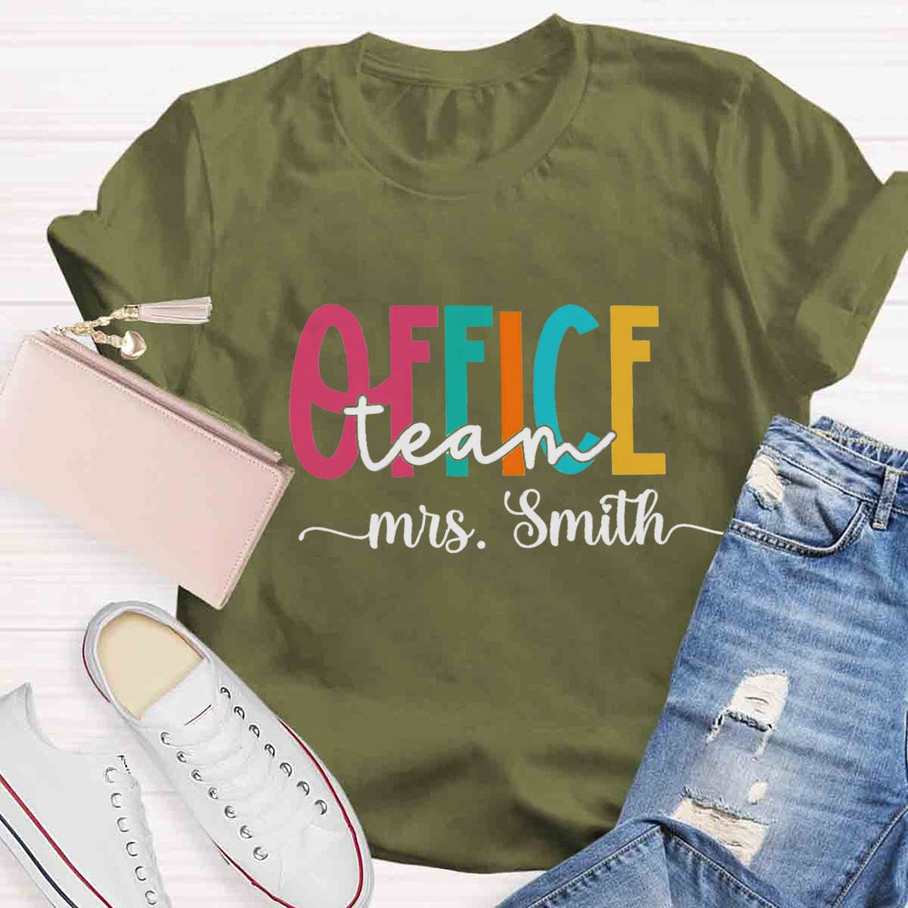 Personalized Name Office Teacher Back To School T-shirt