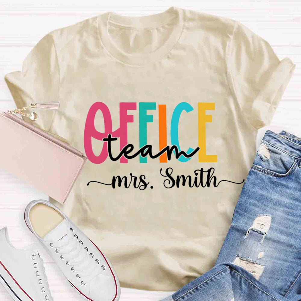 Personalized Name Office Teacher Back To School T-shirt