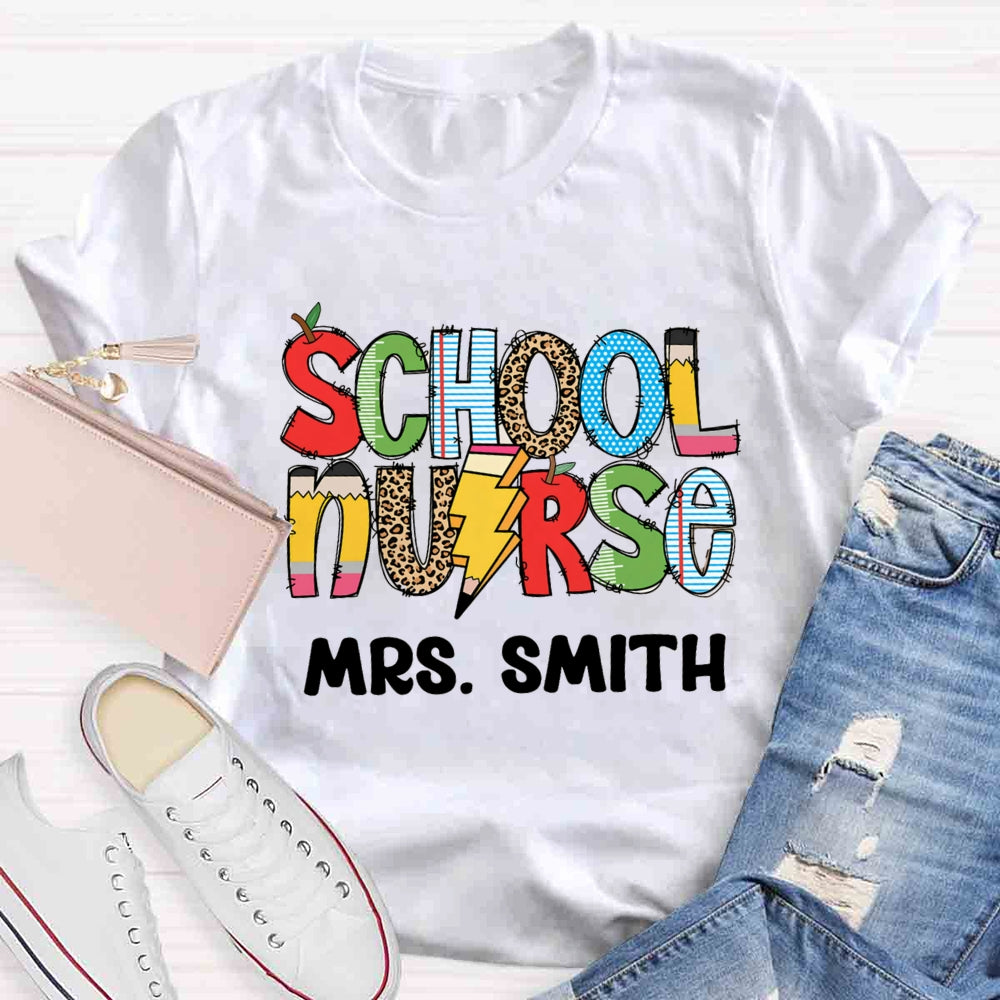 Personalized Name School Nurse Colourful T-shirt