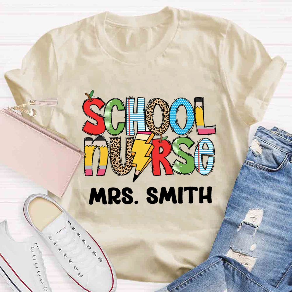 Personalized Name School Nurse Colourful T-shirt