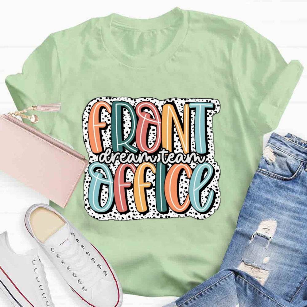 Front Office Dream Team T-shirt