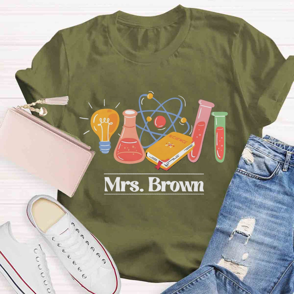 Personalized Name Science Creates The World T-shirt