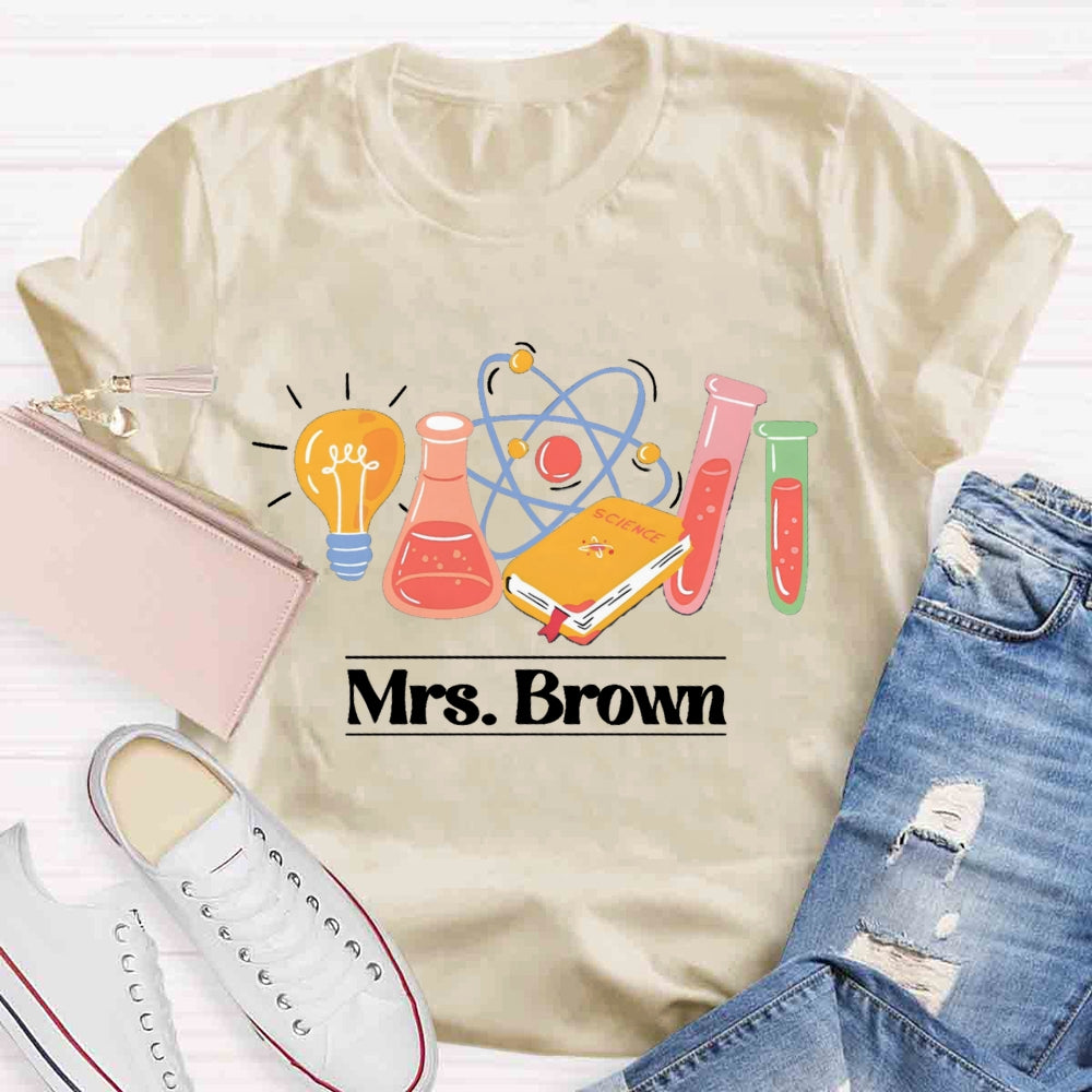 Personalized Name Science Creates The World T-shirt