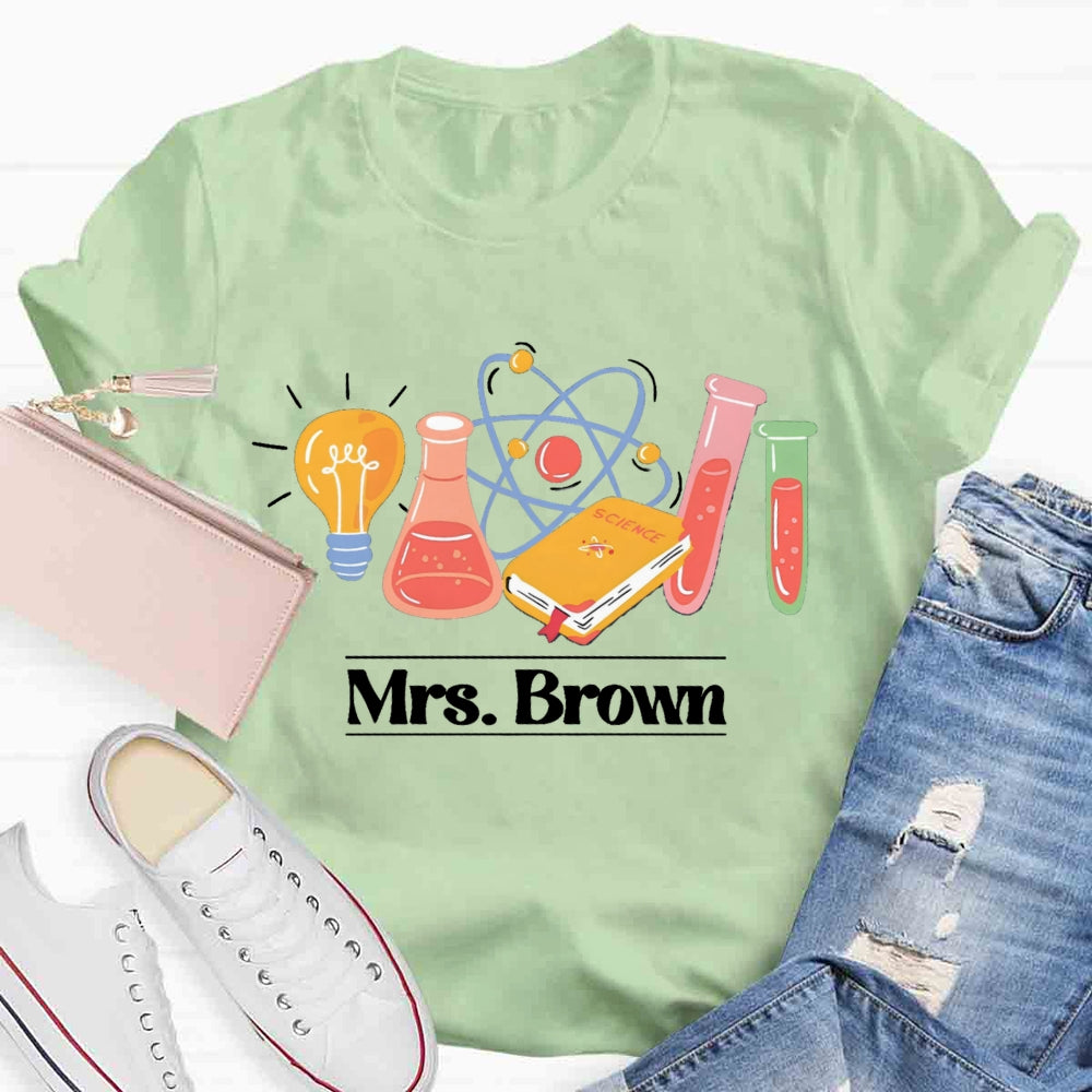 Personalized Name Science Creates The World T-shirt