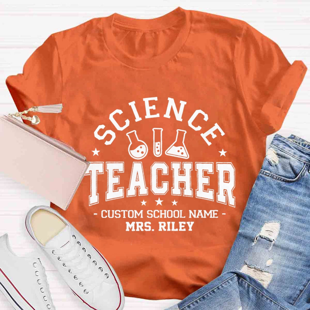 Personalized Name And School Name Science Teacher T-shirt