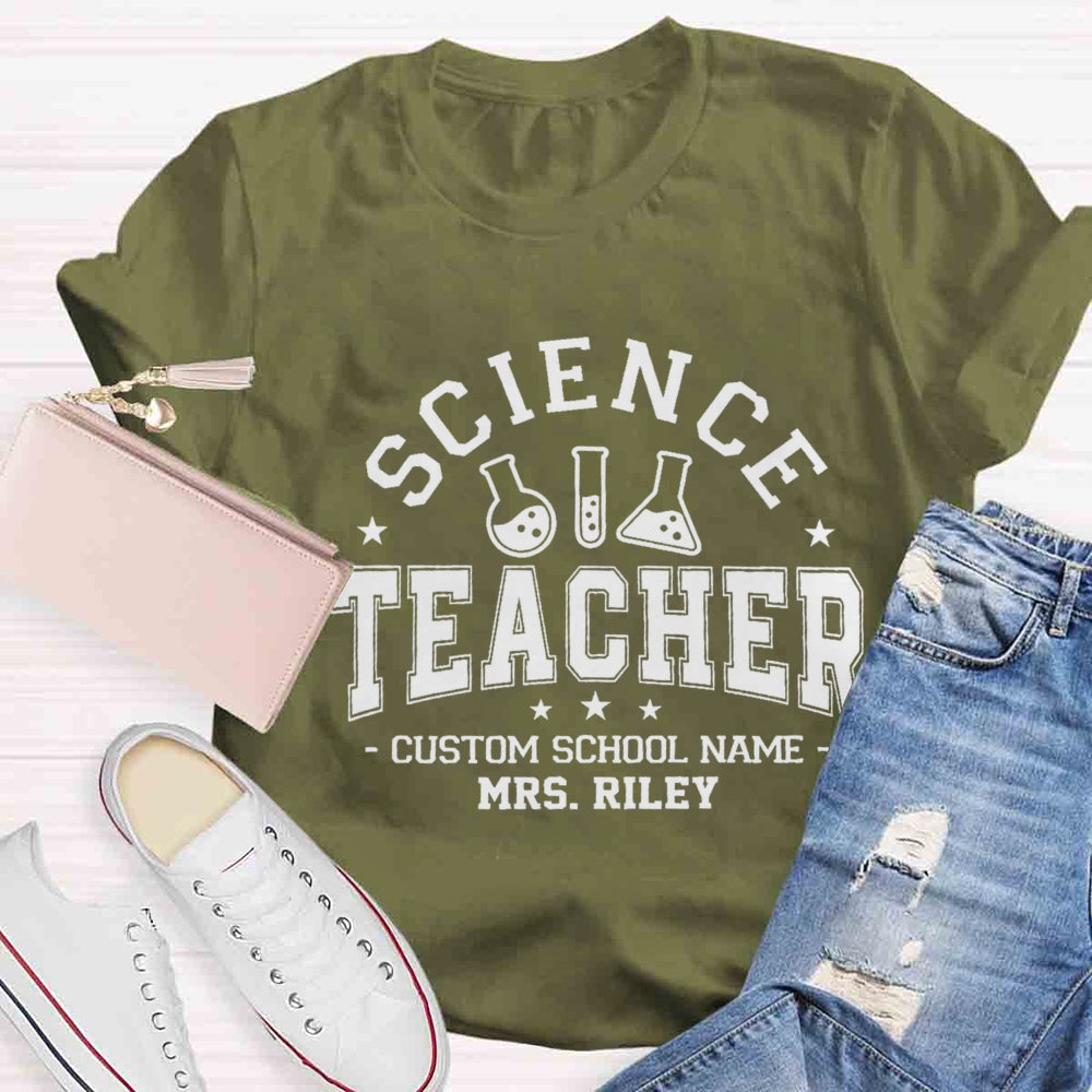 Personalized Name And School Name Science Teacher T-shirt