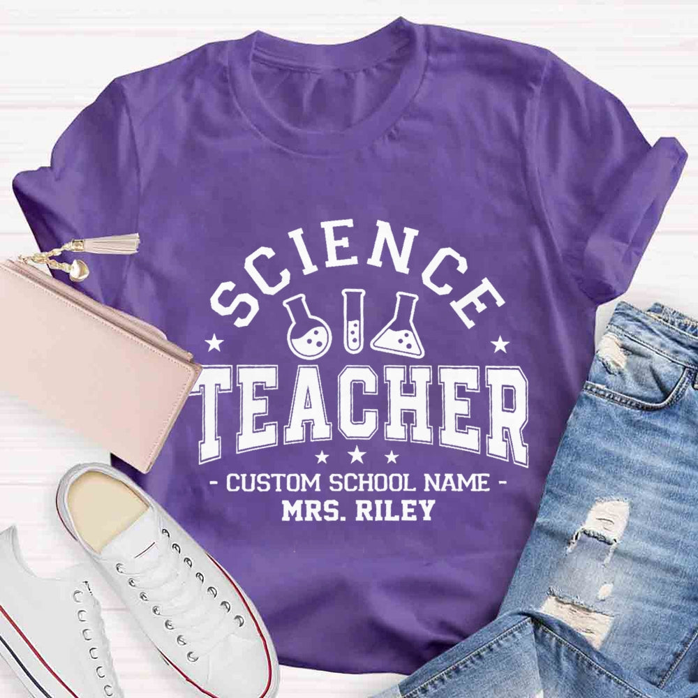 Personalized Name And School Name Science Teacher T-shirt