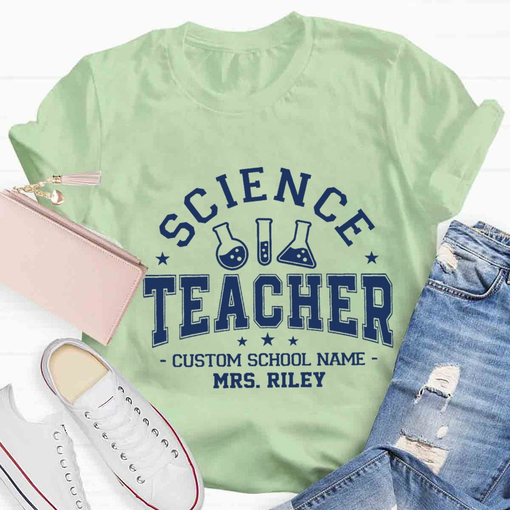 Personalized Name And School Name Science Teacher T-shirt