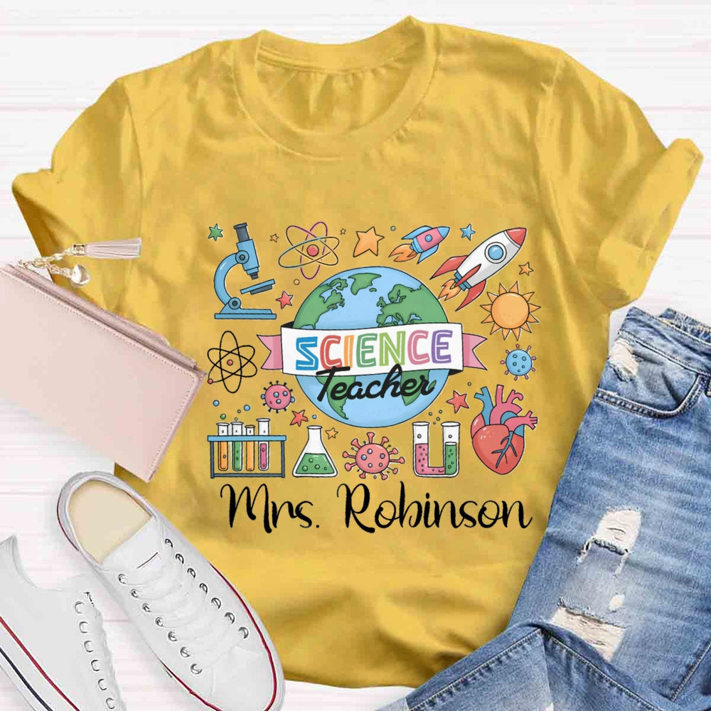 Personalized Name Science Teacher The Earth Is Spinning T-shirt