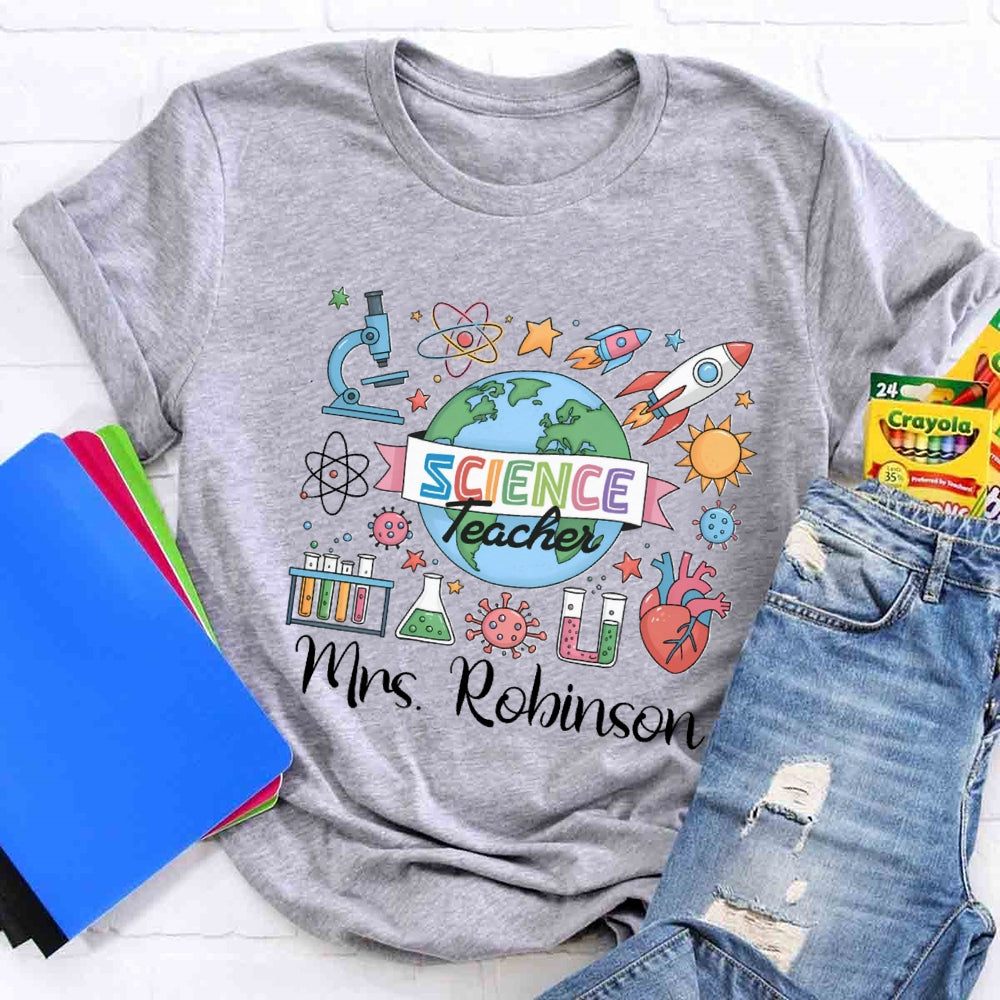 Personalized Name Science Teacher The Earth Is Spinning T-shirt