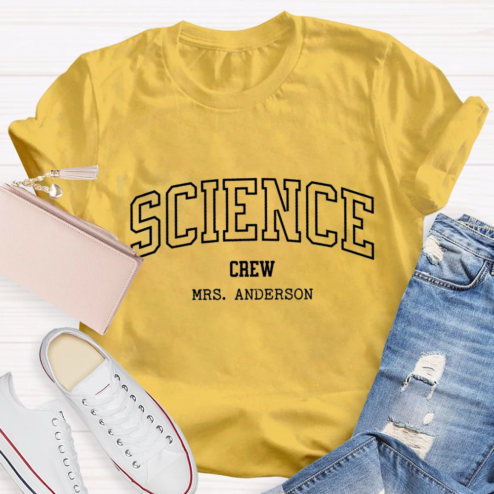 Personalized Name Science Crew T-shirt