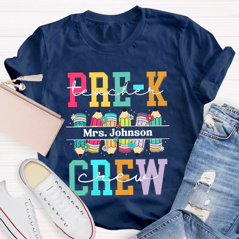 Personalized Name Prek Teacher Crew Colored Pencils T-shirt