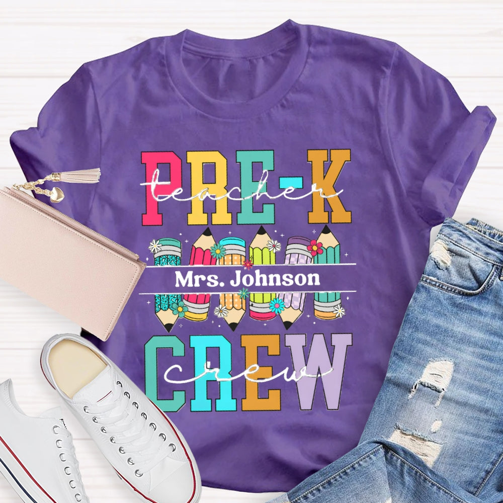 Personalized Name Prek Teacher Crew Colored Pencils T-shirt