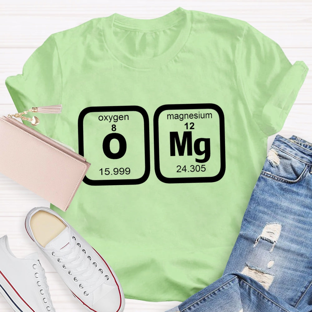 OMG The Element Of Surprise T-shirt