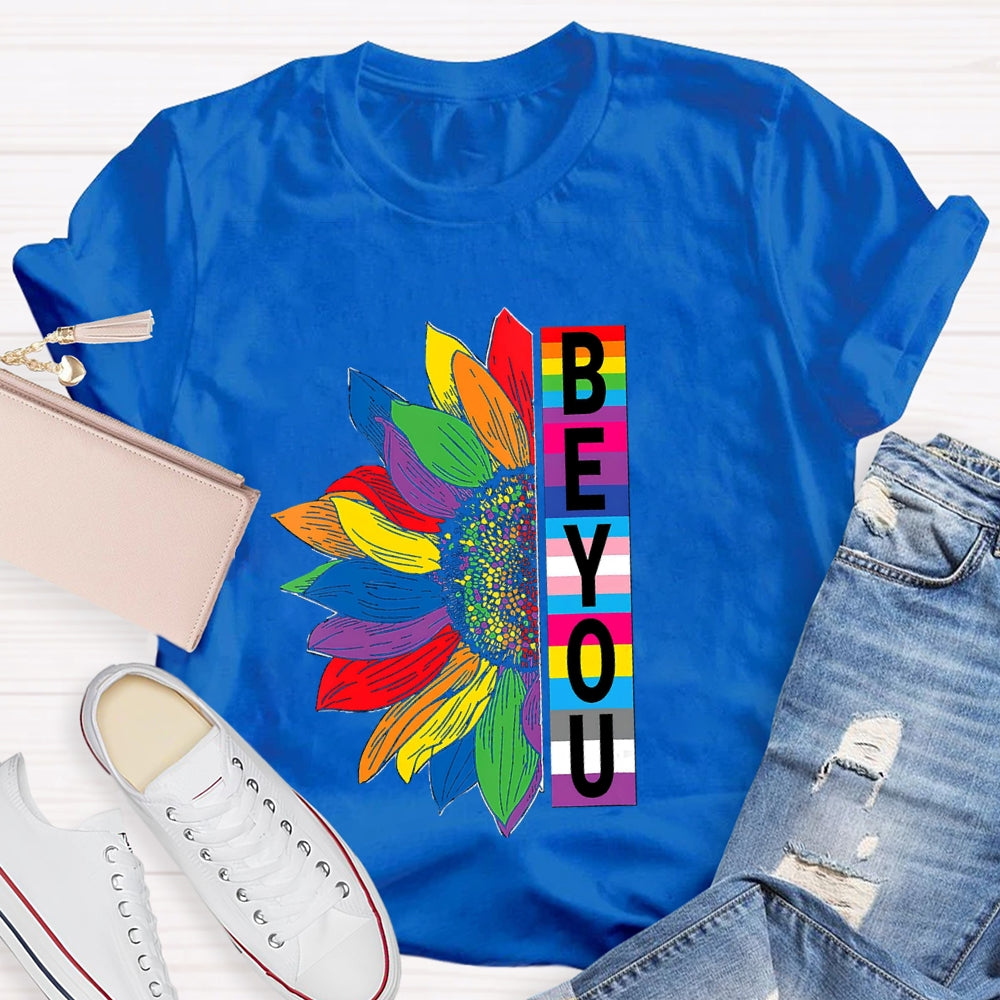 Be You Just Be yourself T-shirt
