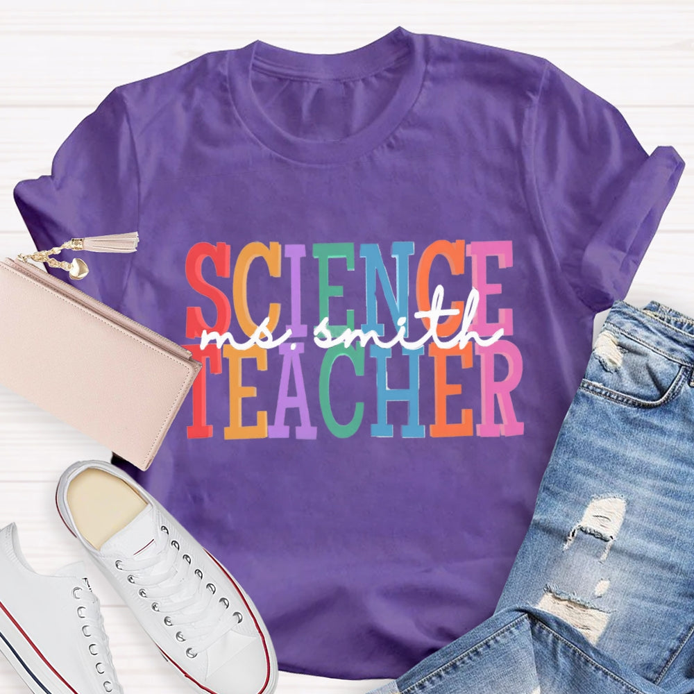 Personalized Name Science Teacher T-shirt