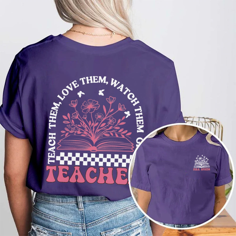 Personalized Name Teach Love Students Double Printed T-shirt