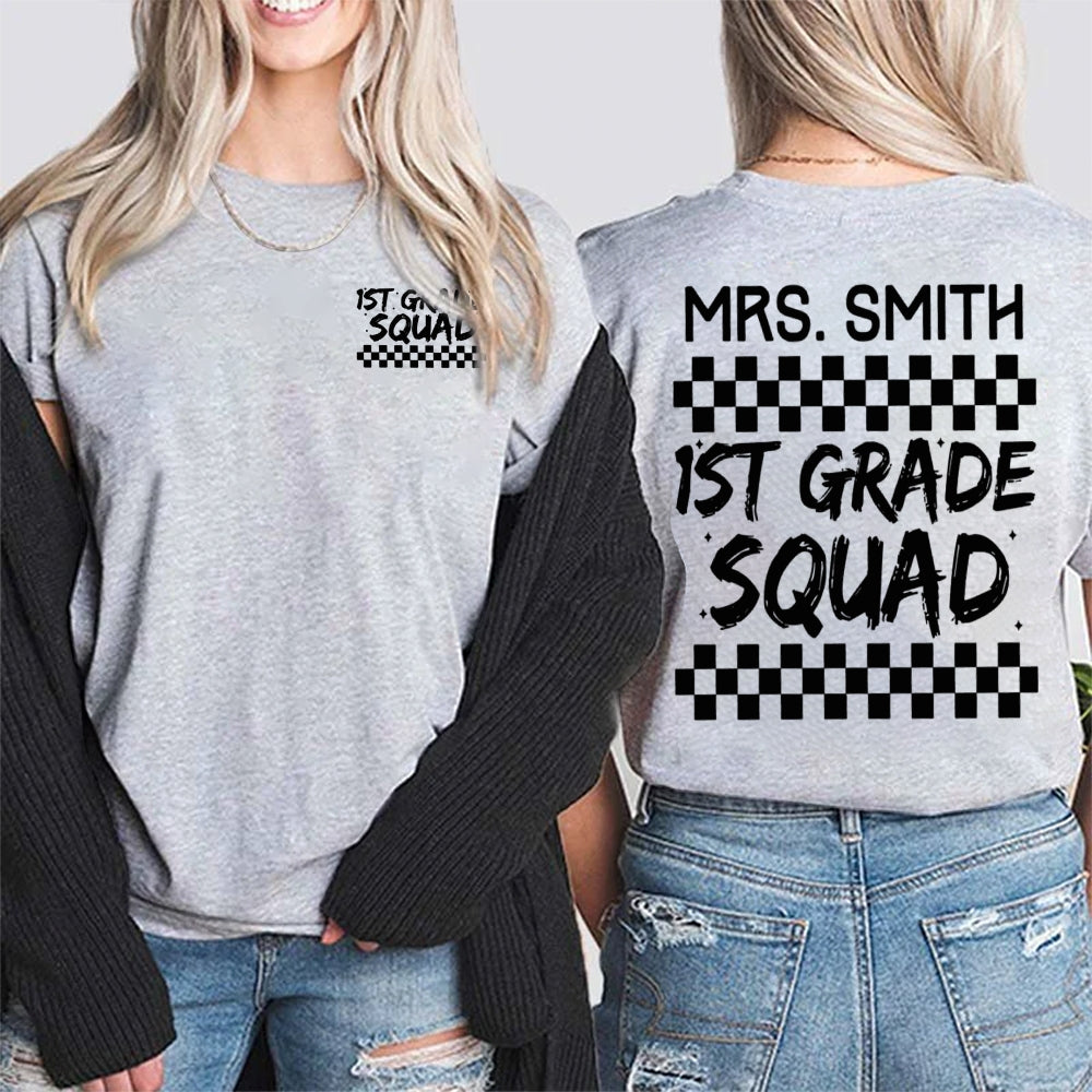 Personalized Name And Grade First Grade Squad Teacher Double Printed T-shirt