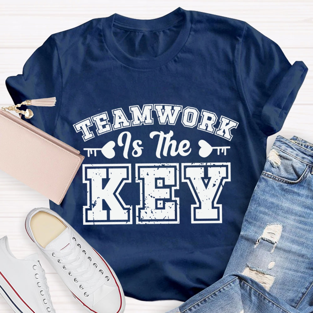 Teamwork Is The Key T-shirt