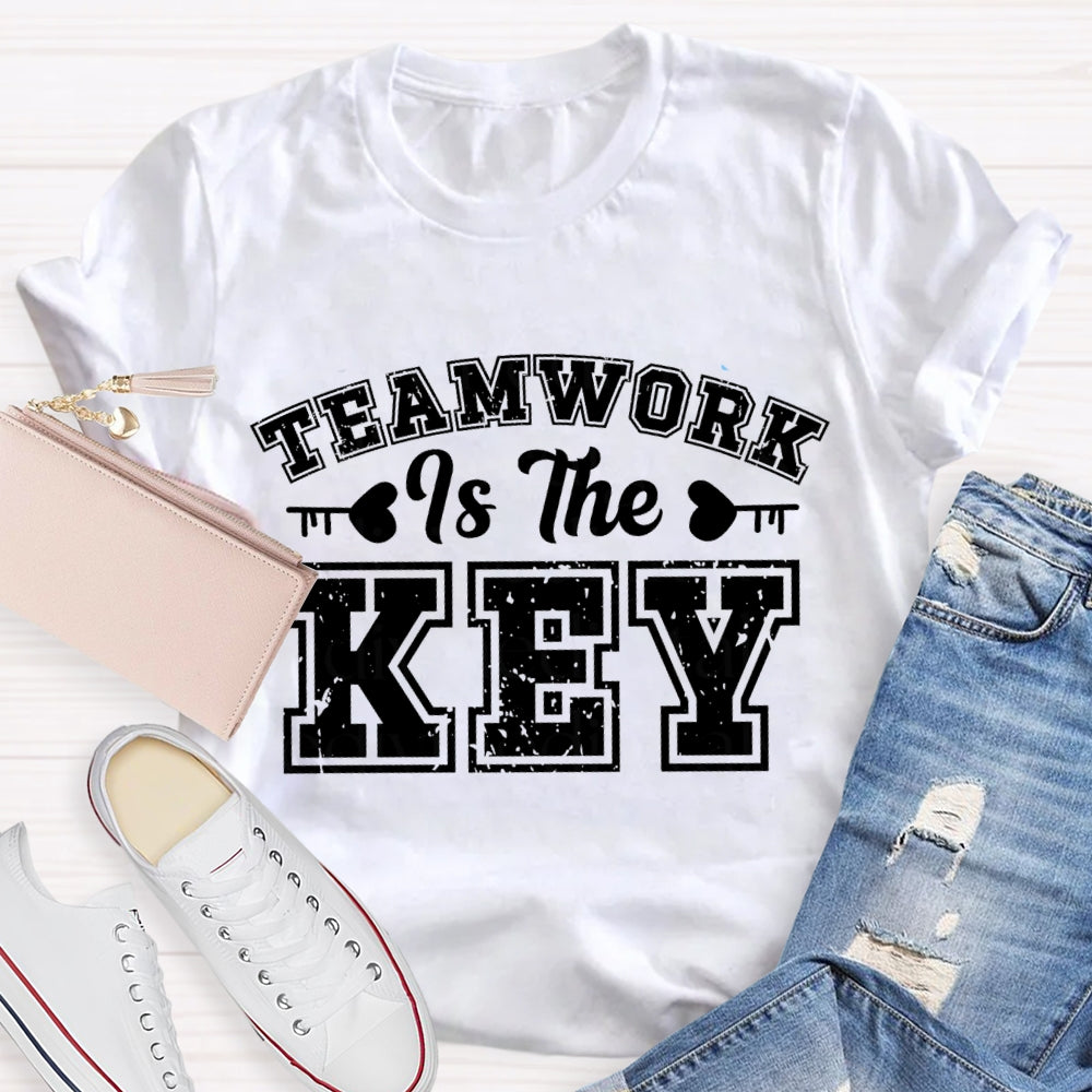 Teamwork Is The Key T-shirt