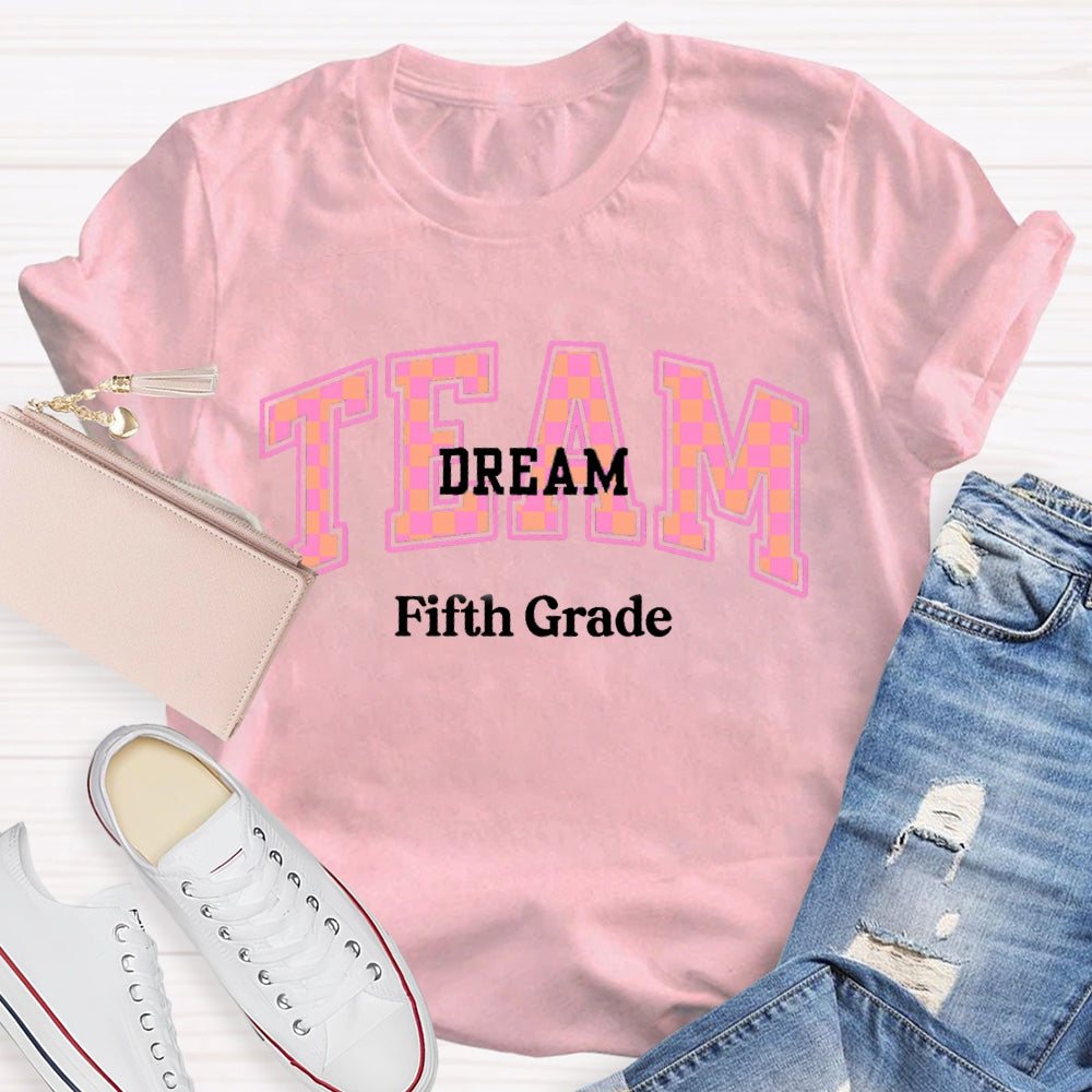 Personalized Grade Fifth Grade Team Dream T-shirt