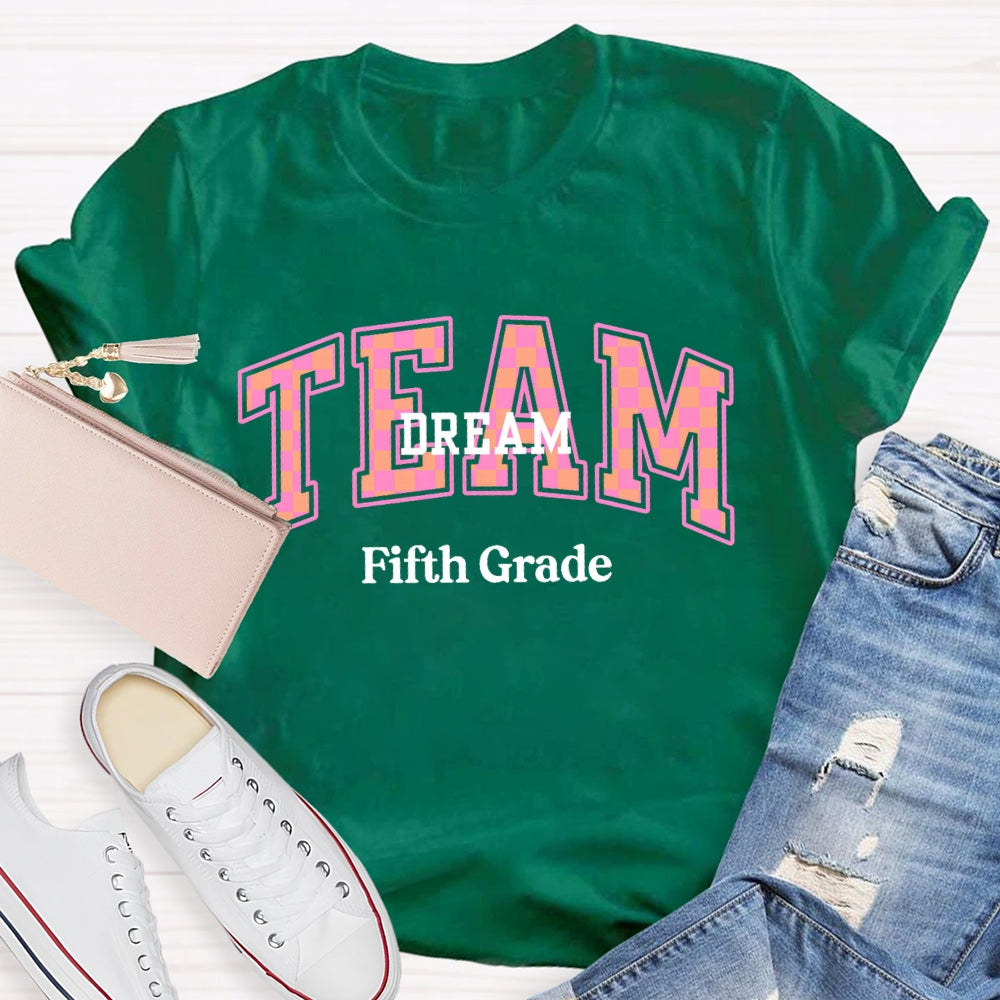 Personalized Grade Fifth Grade Team Dream T-shirt