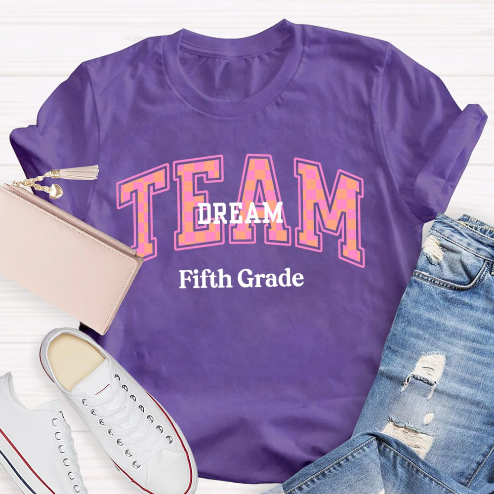 Personalized Grade Fifth Grade Team Dream T-shirt