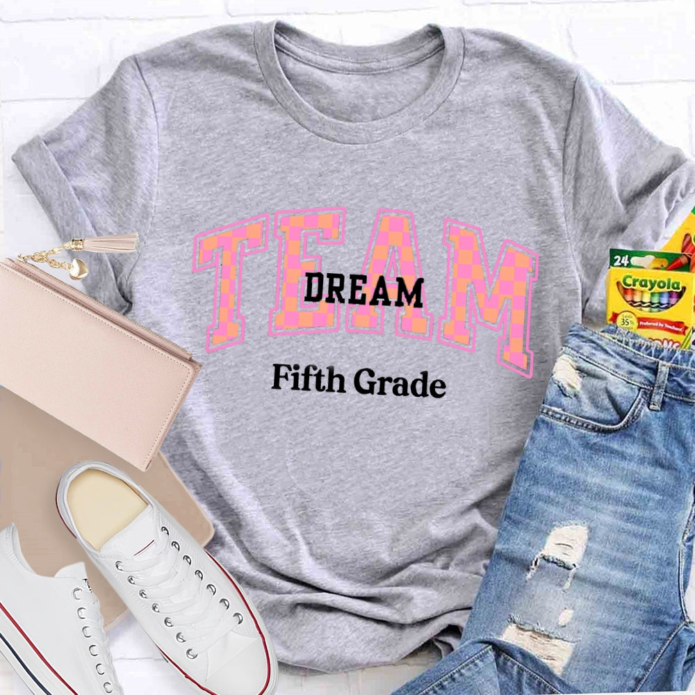 Personalized Grade Fifth Grade Team Dream T-shirt