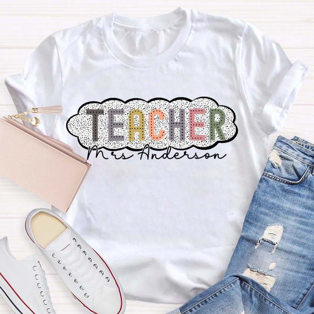 Personalized Name Spotted Print Teacher T-shirt