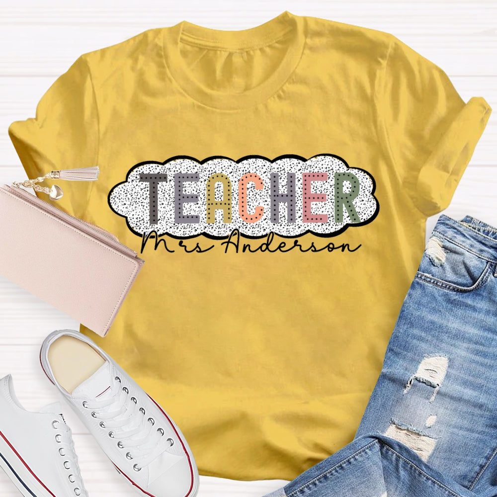 Personalized Name Spotted Print Teacher T-shirt
