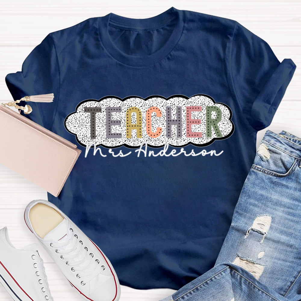 Personalized Name Spotted Print Teacher T-shirt