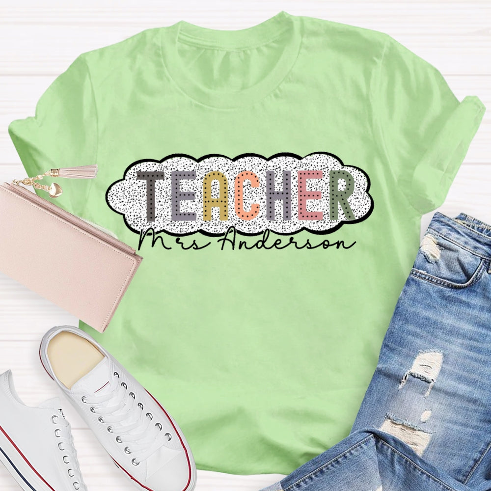 Personalized Name Spotted Print Teacher T-shirt