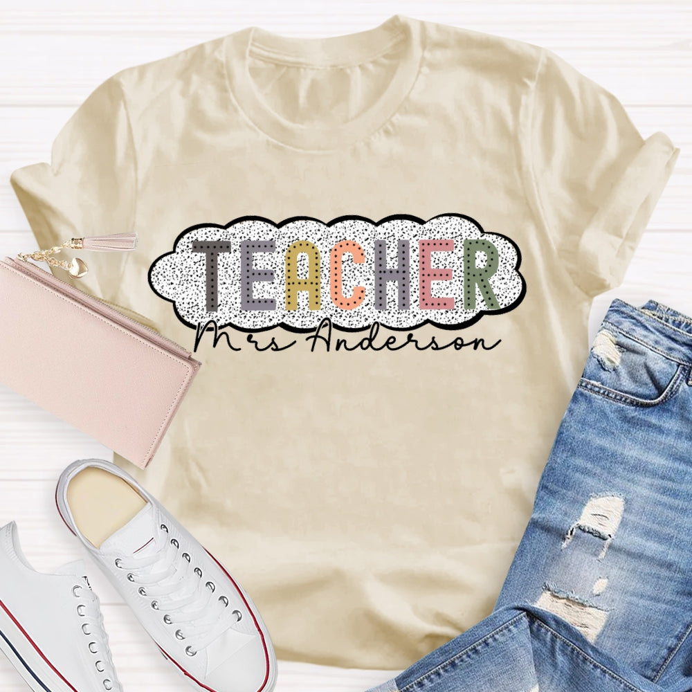 Personalized Name Spotted Print Teacher T-shirt