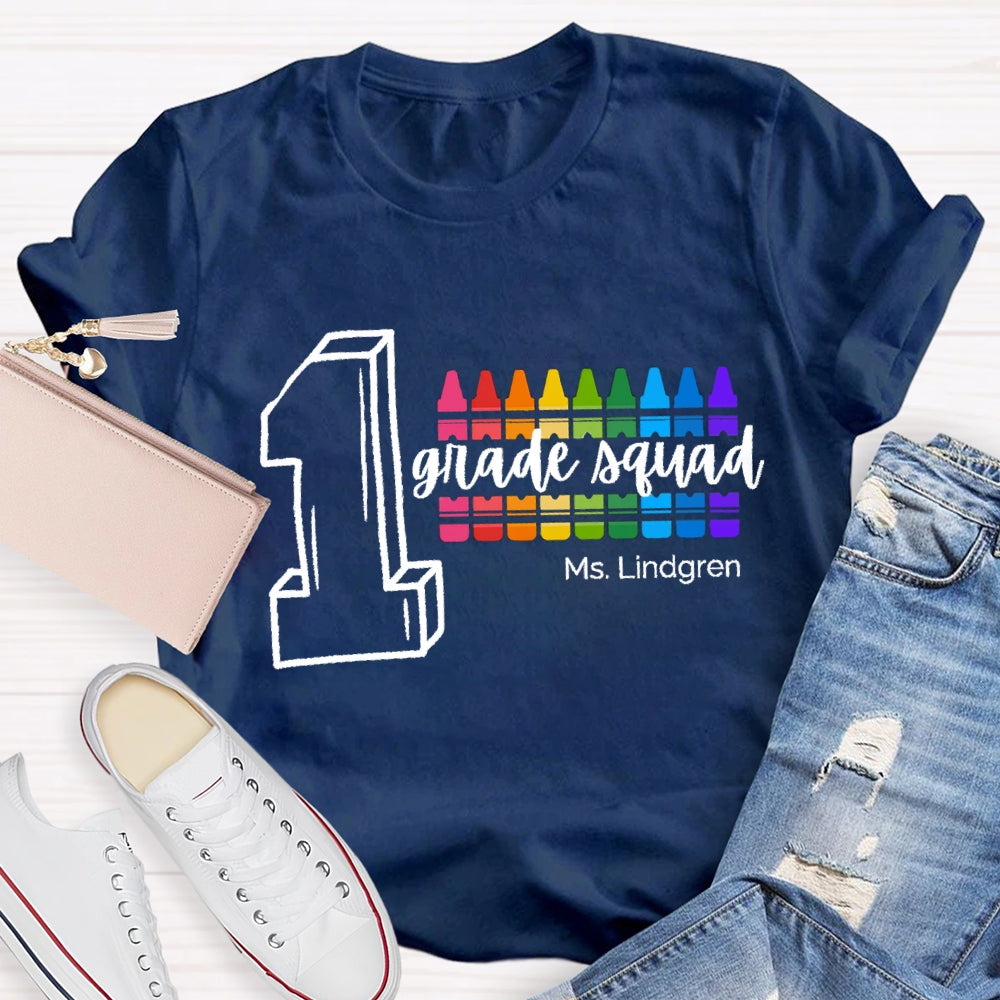 Personalized Name And Grade First Grade Squad Colored Pencils T-shirt