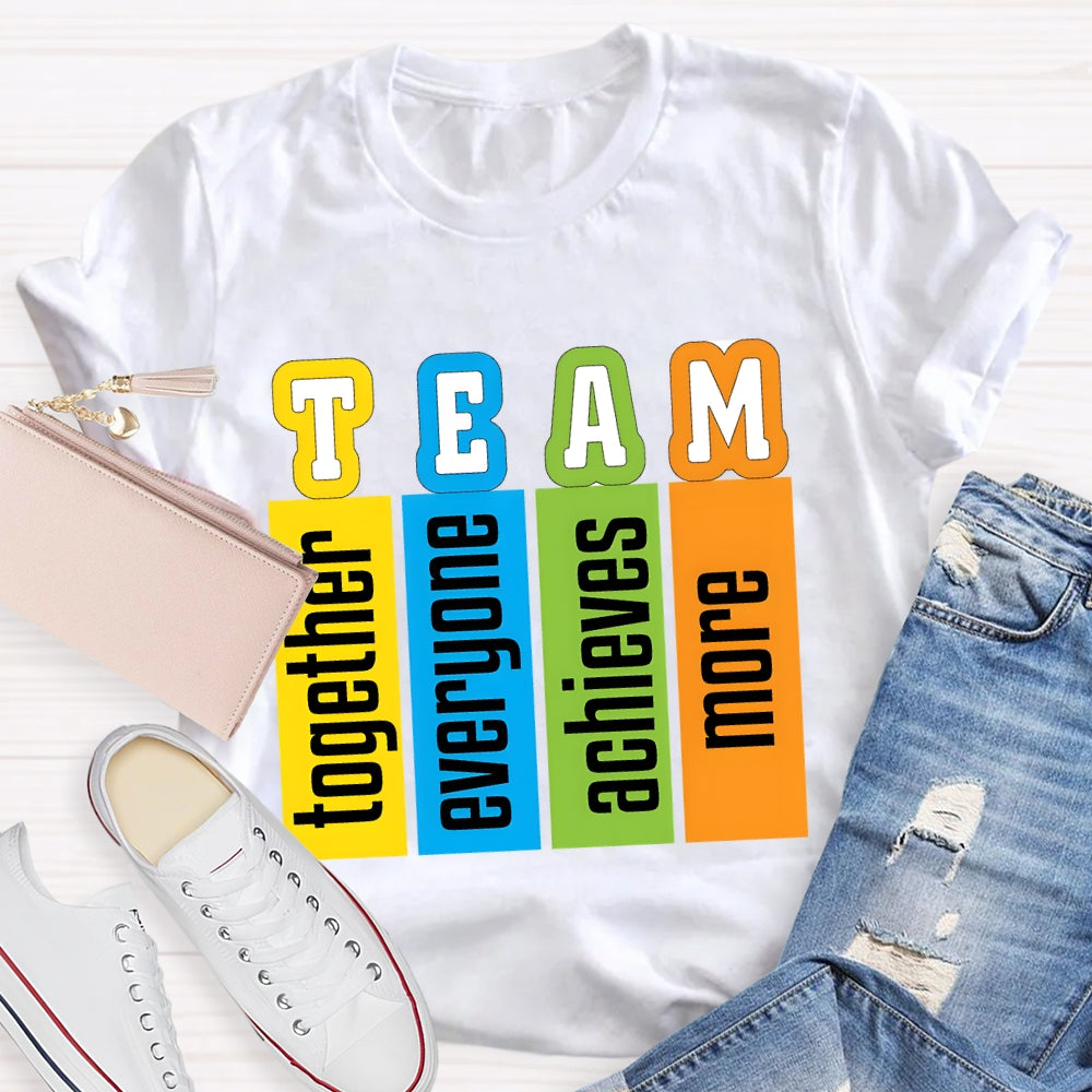 Team Definition Everyone Together T-shirt
