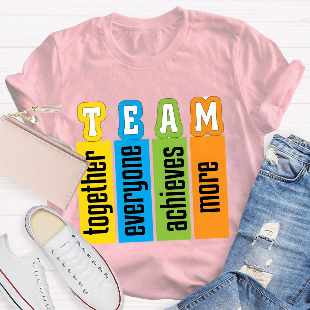 Team Definition Everyone Together T-shirt
