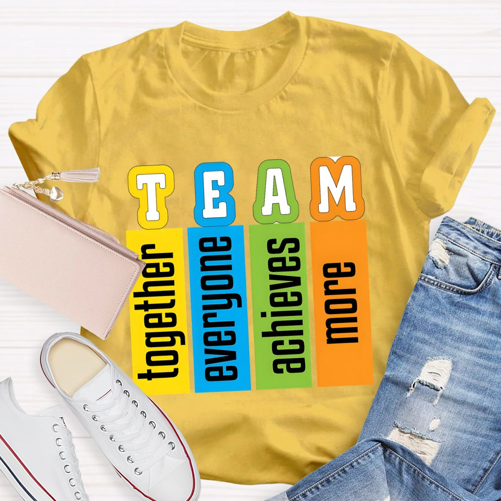 Team Definition Everyone Together T-shirt